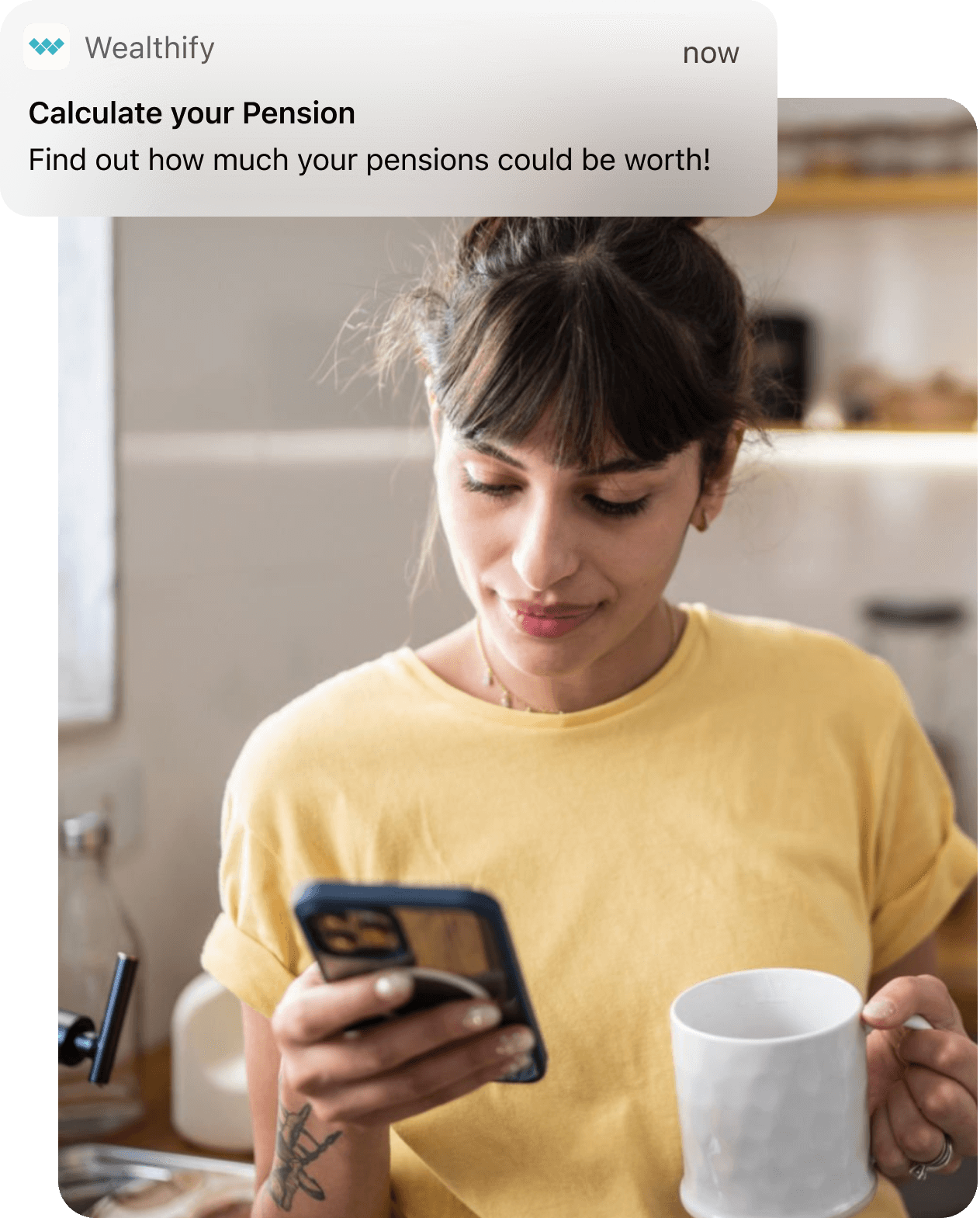 An image of a woman looking down at her phone. Superimposed onto an image is a notification from Wealthify that reads 'Calculate your Pension. Find out how much your pension could be worth!'.